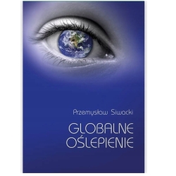 Książka Globalne oślepienie Przemysław Siwacki wyd. Poligraf cena 53,90zł