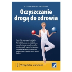 Książka Oczyszczanie drogą do zdrowia Peter Jentschura cena 59,00zł