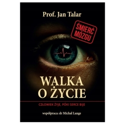 Książka Walka o życie prof. Jan Talar Apollo Publishers cena 195,50zł
